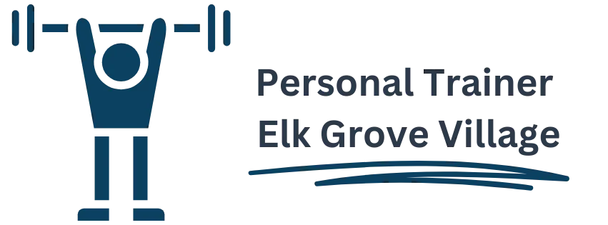 Personal Trainer Elk Grove Village